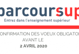 PARCOURSUP : ETAPE CONFIRMATION DES VOEUX AVANT LE 2 AVRIL 2020