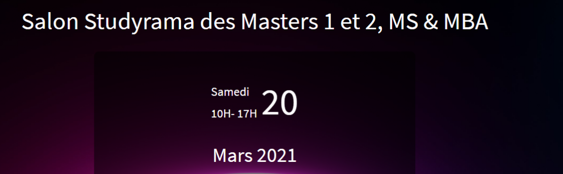 Salon Studyrama des Masters 1 et 2, MS & MBA : le 20 mars 2021 de 10h à 17h